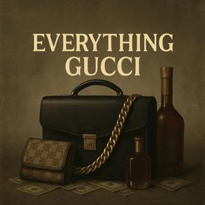 Everything Gucci