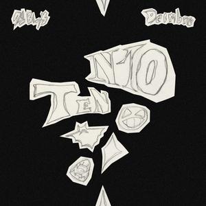 N10 (feat. 21Bboy$)
