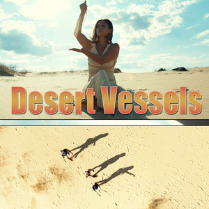Desert Vessels