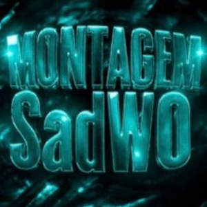 Montagem SadWo