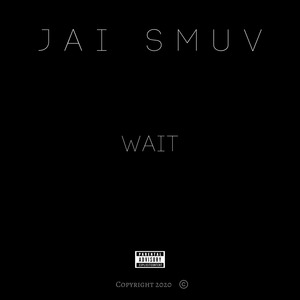 Wait