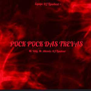 Pock Pock das Trevas