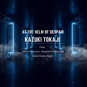 At the Helm of Despair (feat. Derek Sherinian, Sola Eimoto & Keioh)