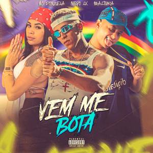 VEM ME BOTAR