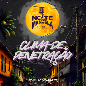 CLIMA DE PENETRAÇÃO