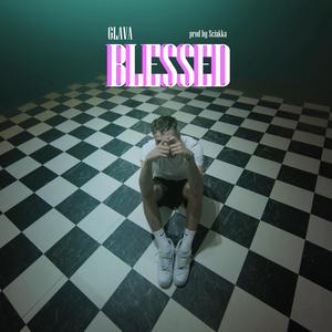 Blessed (feat. DAB)