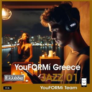 YouFORMí Greece JAZZ 01
