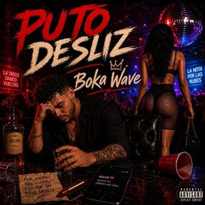 Puto Desliz