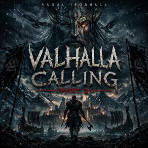 VALHALLA CALLING, PT. 2