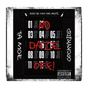 No Daze Off (feat. COCKYKIDD)