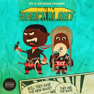 Nonchalant (feat. Natasha Chansa)