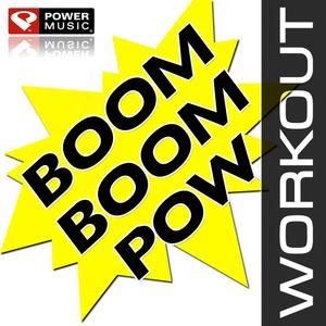 Boom Boom Pow (feat. J Rae)