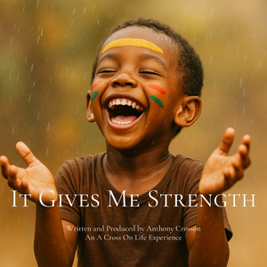 It Gives Me Strength
