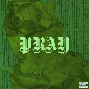 PRAY (feat. UMHLANGA)