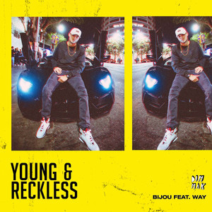 Young & Reckless (feat. WAY) (Extended Mix)
