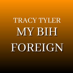 My Bih Foreign