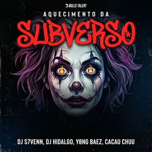 AQUECIMENTO DA SUBVERSO