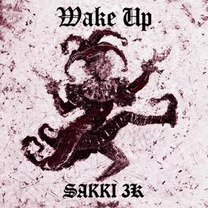 WAKE UP