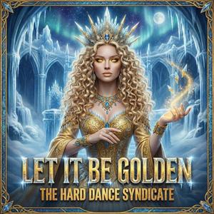 Let It Be Golden (Radio Edit)