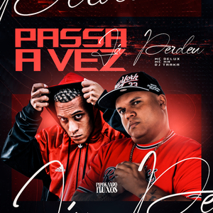 Passa Vez Já Perdeu