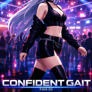 Confident Gait