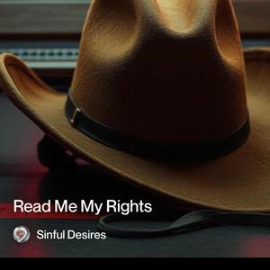 Read me my rights