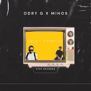 Mıdı tenyo (feat. Mihos)