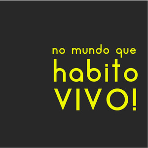 No Mundo Que Habito