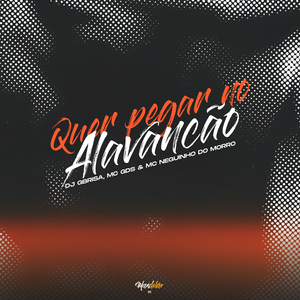 Quer Pegar no Alavancão