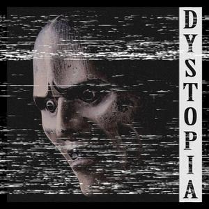 Dystopia