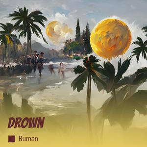 Drown