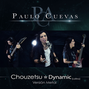 Chouzetsu Dynamic (Latino)