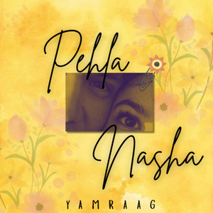 Pehla Nasha