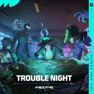 Trouble Night