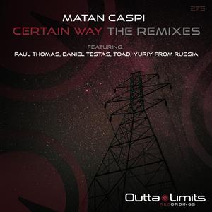 Certain Way (Paul Thomas Remix)
