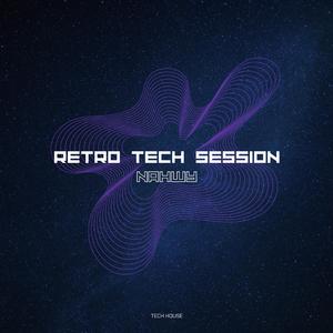 RETRO TECH SESSION