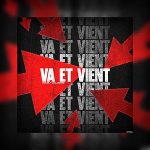 Va Et Vient (feat. Alliance)