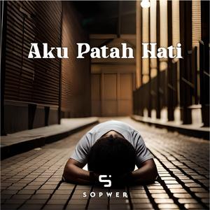 Aku Patah Hati (Acoustic)