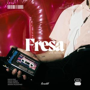 Fresa (Live Session)