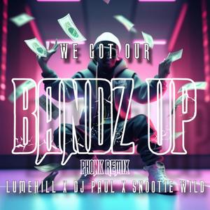 BANDZ UP (feat. DJ Paul & Snootie Wild) (PHONK REMIX)