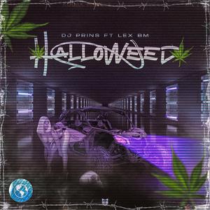 Halloweed (feat. Lex Bm)