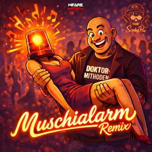 Muschialarm (Remix)