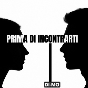 PRIMA DI INCONTRARTI