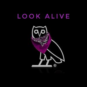 Look Alive