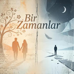 Bir Zamanlar