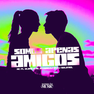 Somos Apenas Amigos