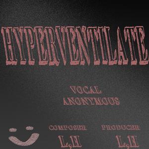 Hyperventilate
