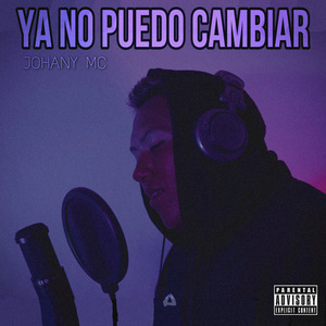 Ya No Puedo Cambiar