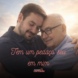 Tem um Pedaço Seu em Mim