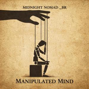 Manipulated Mind